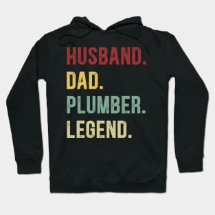 Plumber Funny Vintage Retro Shirt Husband Dad Plumber Legend Hoodie